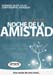 noche de la amistad 2007 - 2-1